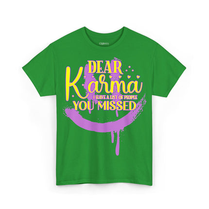 Schwere Baumwolle, Unisex T-Shirt – „Dear Karma“ | Witziges Statement-Shirt